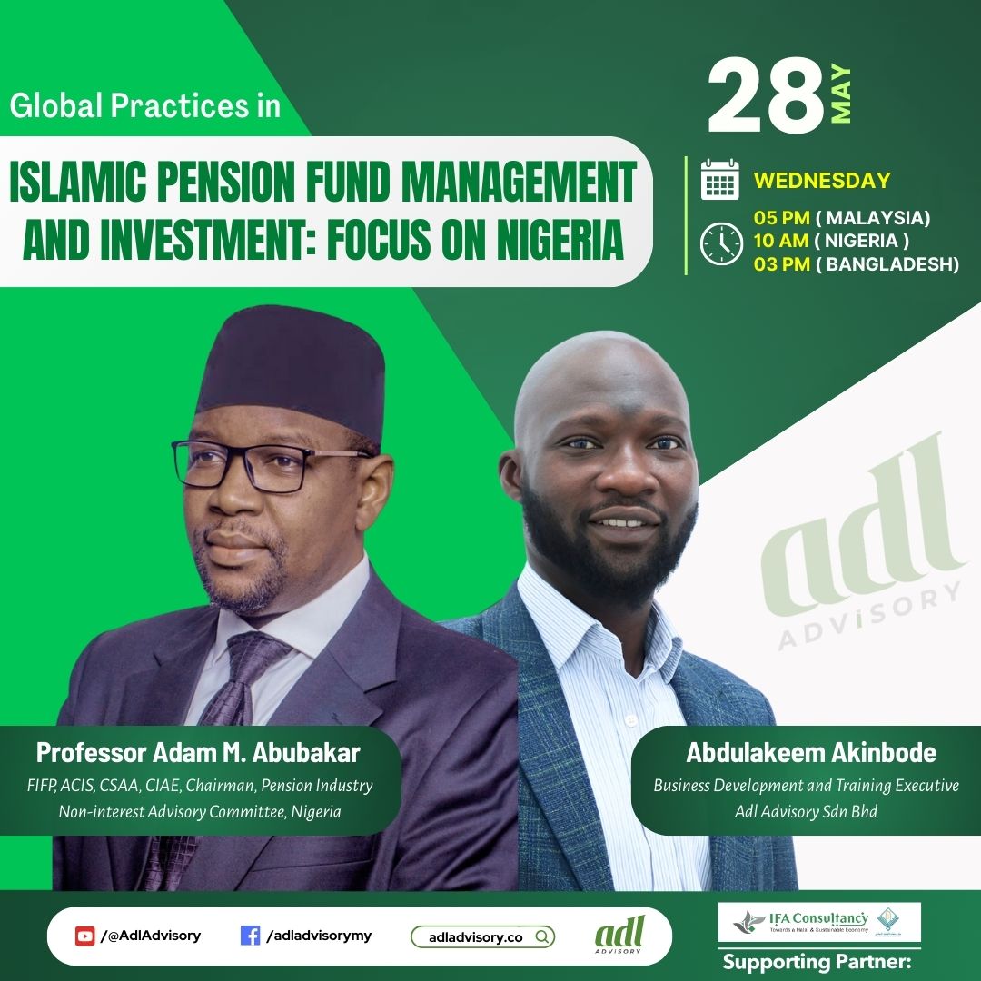 Global Practices in Islamic Pension Fund Management and Investment – Focus on Nigeria